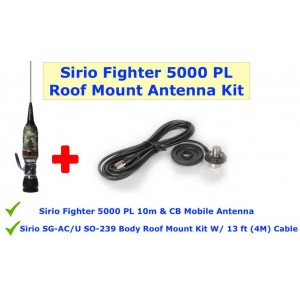 Combo: Sirio Fighter 5000 (27 - 28.5 MHz) CB Antenna Kit Mobile Antenna & Roof Mount Kit
