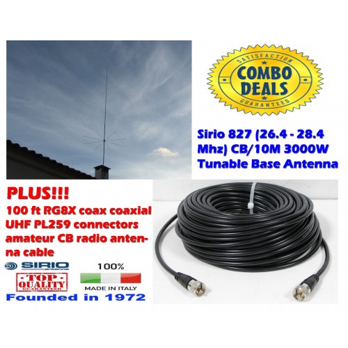 Combo: Sirio 827 (26.4 - 28.4 MHz) CB Antenna Kit 3000W Tunable Base Antenna with 100Ft Coax