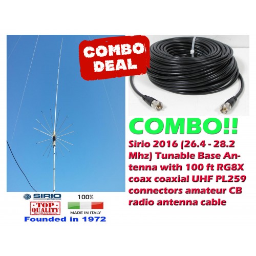 Combo: Sirio 2016 (26.4 - 28.2 MHz) Tunable CB Antenna Kit Base Antenna + 100 ft Coax
